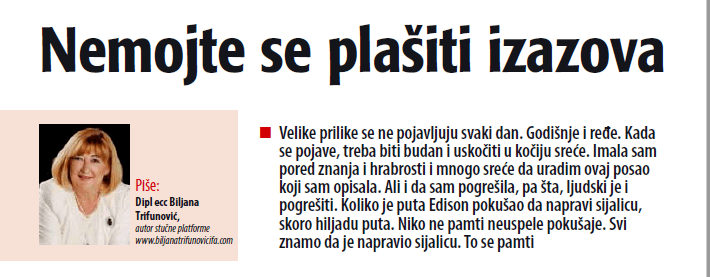 Nemojte se plašiti izazova